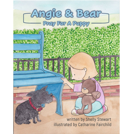 Angie & Bear Pray For A Puppy